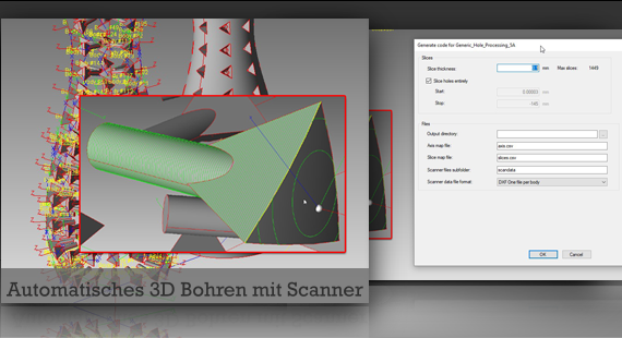 Automatisches 3D Bohren mit Scanner